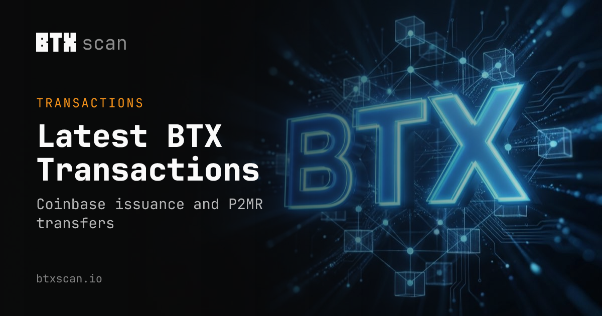 BTX Transactions | BTXScan